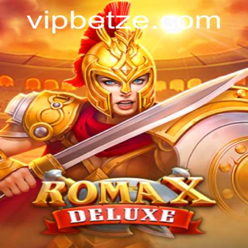 Explore the Exciting World of RomaXDeluxe with Betze